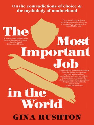 cover image of The Most Important Job In the World